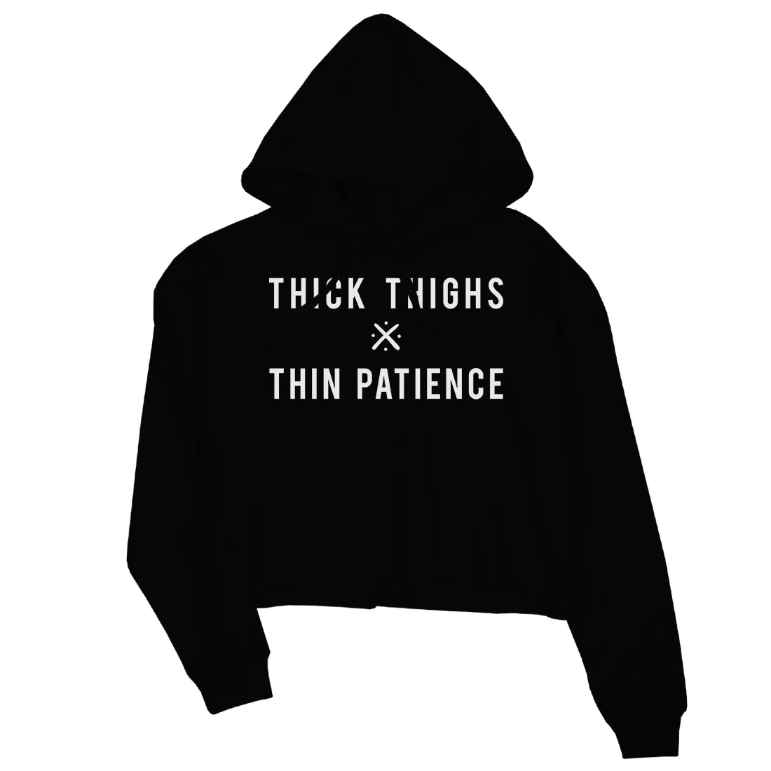 365 Printing Thick Thighs Thin Patience Womens Crop Hoodie Workout Quote Hoodie