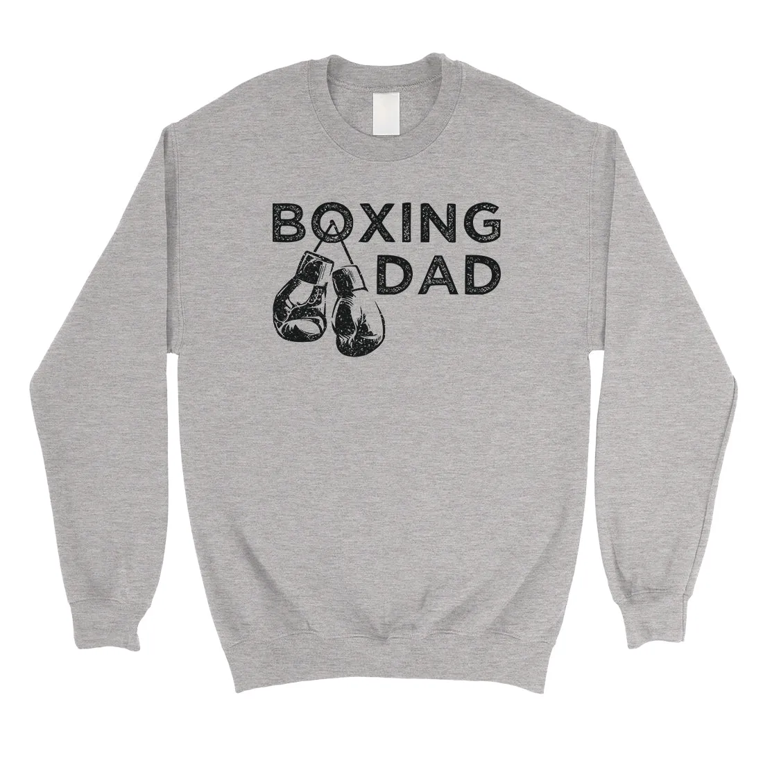 Boxing Dad Mens/Unisex Fleece Sweatshirt Confident Cool Hardworking