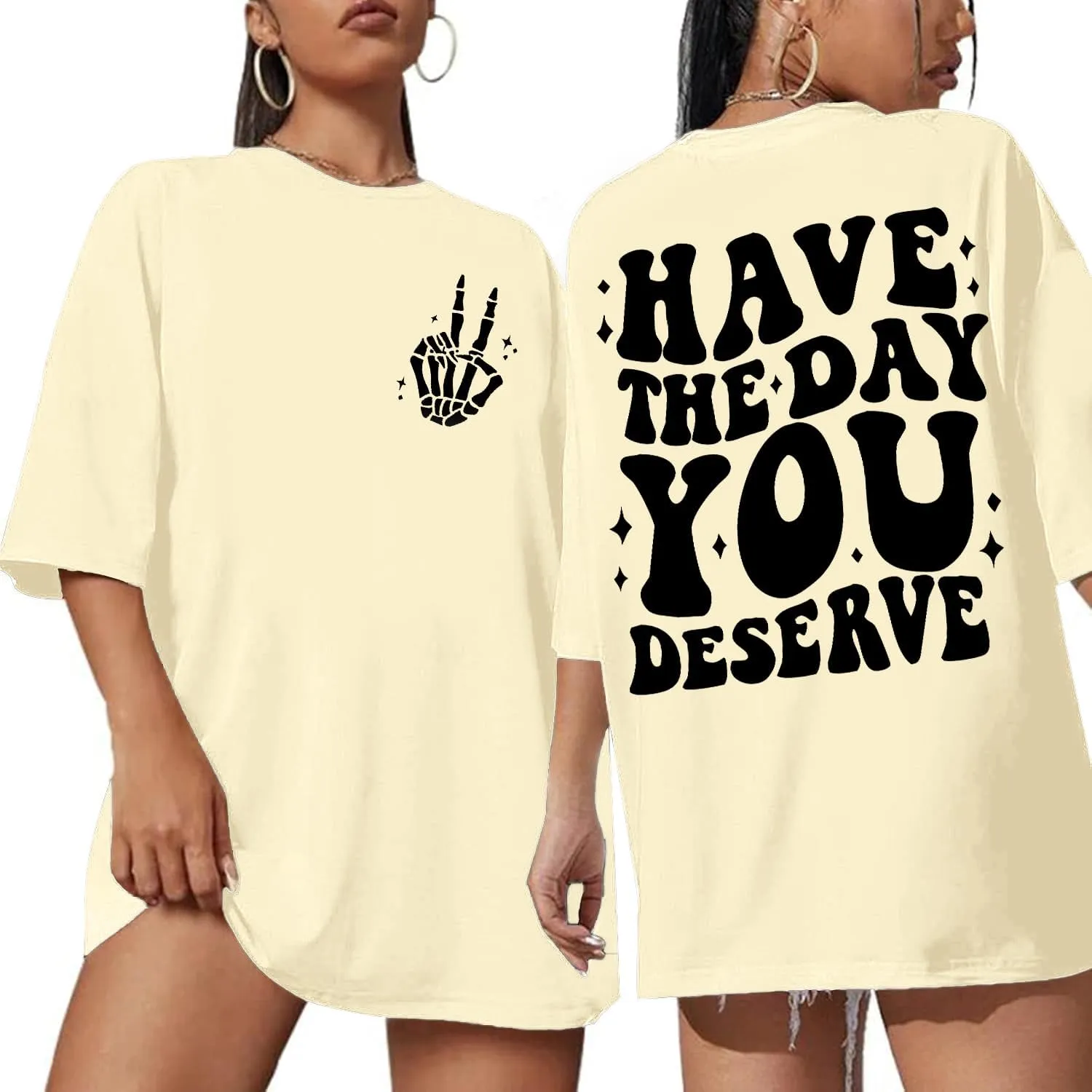 Graphic Tshirts for Women: Have The Day You Deserve Shirt Funny Skeletons Shirts Casual Graphic Tees Tops