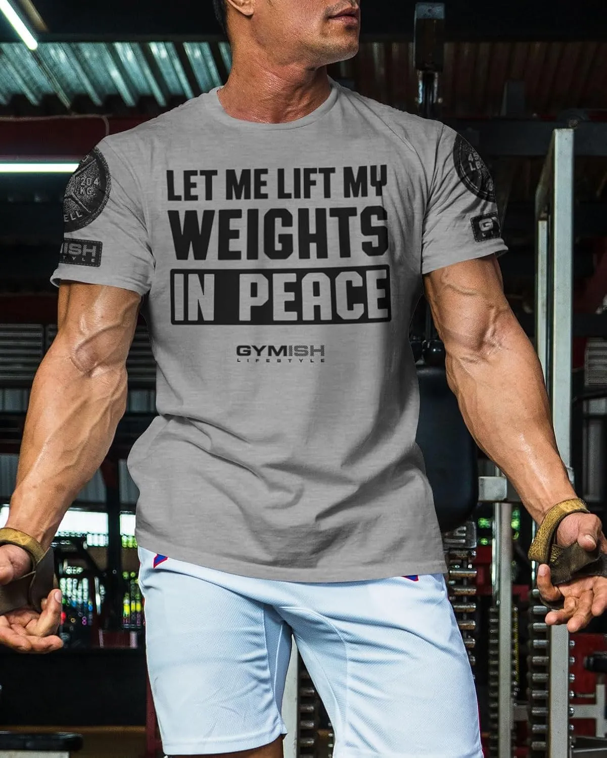 Gymish Lifestyle Let Me Lift My Weights in Peace Gym Work Out Lifting T-Shirt