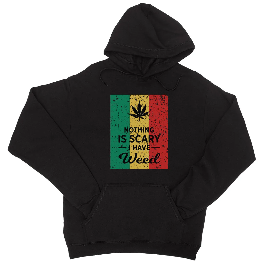 Nothing Scary Weed Unisex Pullover Hoodie Radical Great Halloween