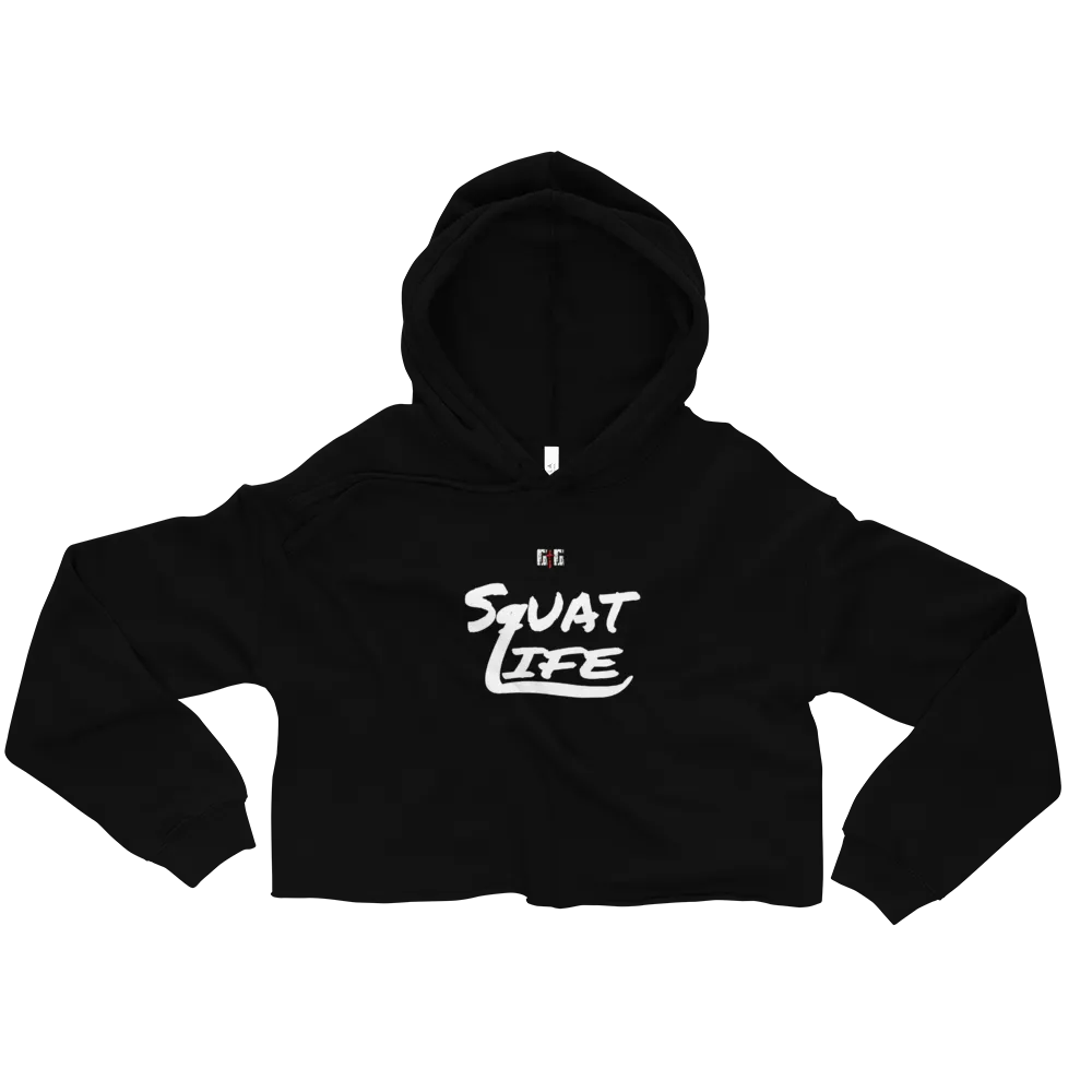 Squat Life Ladies Crop Hoodies