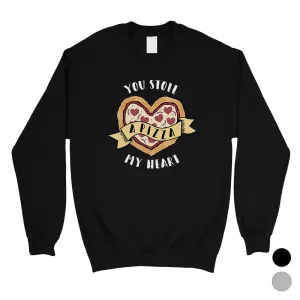 Stole Pizza My Heart Unisex Crewneck Sweatshirt For Valentine's Day